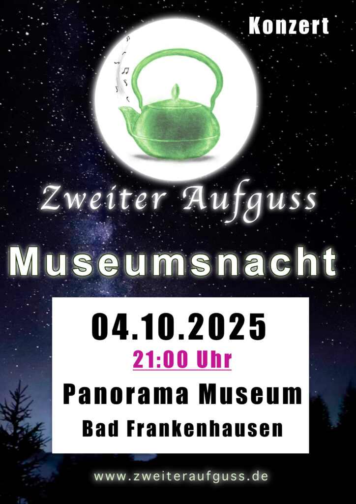 Zweiter Aufguss Museumsnacht Bad Frankenhausen Panorama Museum 04.10.2025